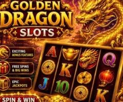 GOLDEN DRAGON SLOTS – WHERE FORTUNE COMES ALIVE!