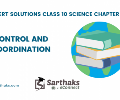 NCERT Solutions Class 10 Science Chapter 7 Control and Coordination