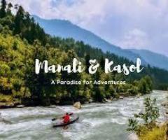 Best Summer Adventure Trekking Trip to Kasol and Manali