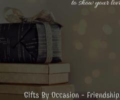 Friendship Day Gift Ideas – Crazy Gifts For Your Buddies
