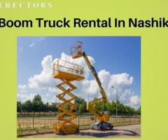 Reach New Heights with Our Boom Truck Rental Services in Nashik