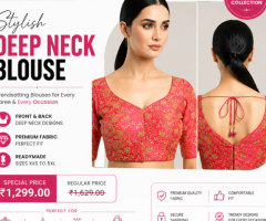 Buy Deep Neck Blouse for Saree | Premium Readymade Blouses