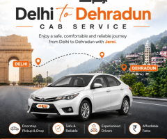 Delhi to Dehradun Cab Service with Jerni Comfortable and Reliable Travel