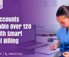Avoid Accounts Receivable Over 120 Days with Smart Medical Billing