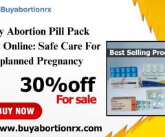 Buy Abortion Pill Pack Kit Online: Safe Care For Unplanned Pregnancy
