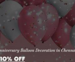 Anniversary Decoration in Chennai - Balloons Surprise