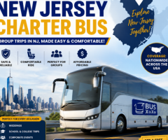 Affordable New Jersey Charter Bus | Groups Trips In NJ