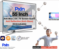 55 Inches Anti Glare Anti-Blue Light TV Screen Guard - PxIn