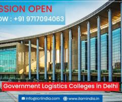 Government Logistics Colleges In Delhi