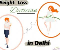 Best Weight Loss Dietitian In Delhi