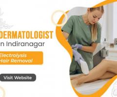 Dermatologist in Indiranagar | Skin Clinic in Indiranagar