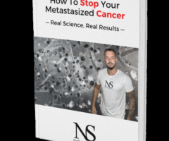 Cancer eBook - How To Stop Your Metastasized Cancer - 1