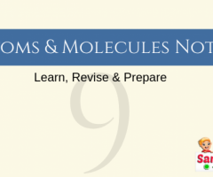 Atoms and Molecules Notes for class 9