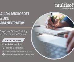 AZ-104: Microsoft Azure AdministratorOnline Corporate Training and Certification Course - 1