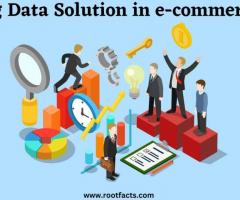 Big Data Solution in e-commerce
