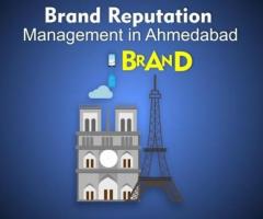 Choose the best brand reputation management in Ahmedabad