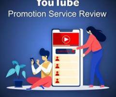 Choose the best YouTube promotion service review