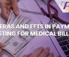 The ERAs and EFTs in Payment Posting for Medical Billing