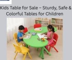 Kids Table for Sale – Sturdy, Safe & Colorful Tables for Children