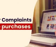 Tips to File Consumer Complaints for Online Purchases