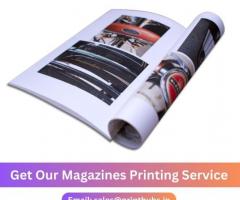 Get Our Magazines Printing Service