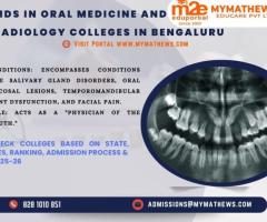 MDS in Oral Medicine and Radiology Colleges in Bengaluru