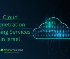 Comprehensive Cloud Security Testing in Israel – Protect Your Business Today!