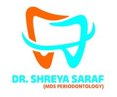 Best Dental Clinic in Satna | Dr. Shreya Saraf - Saraf Dental Clinic