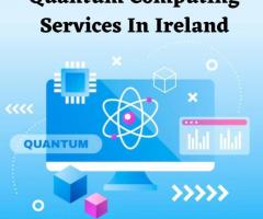 Quantum Computing Services In Ireland