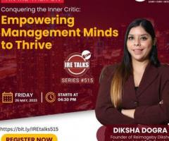 Empowering Management Minds to Thrive by Diksha Dogra | IRE Talks Session at GIBS Business School