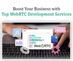 Boost Your Business with Top WebRTC Development Services
