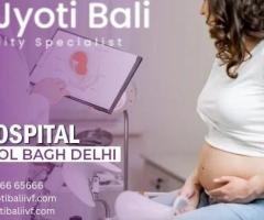 Experienced Infertility Specialist in Delhi | Trusted Fertility Doctor in Delhi NCR