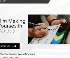 Film Making Courses in Canada | Toronto Acadmey of Acting