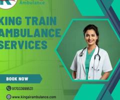 King Train Ambulance in Guwahati provides Timely Patient Transfer