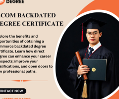 How To Get B.com Backdated Degree