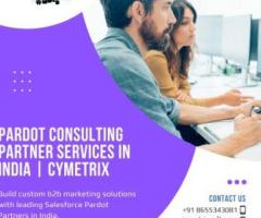 Pardot Consulting Partner Services in India | Cymetrix