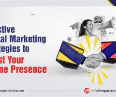 Effective Digital Marketing Strategies to Boost Your Online Presence