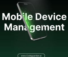 Seamless Control with Advanced Mobile Device Management