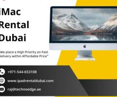 Need an iMac Rental in Dubai? Rent from Us