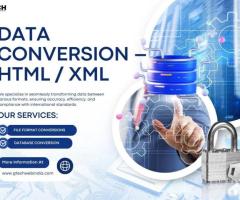 Expert Data Conversion – HTML/XML Services by Gtechwebindia