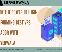Enjoy the Power of High-Performing Best VPS Ecuador With Serverwala