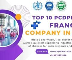 Top 10 PCD Pharma Franchise Company in India