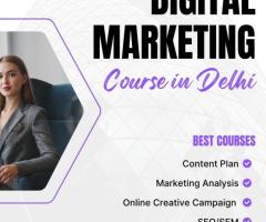 Best Digital Marketing Course in Delhi – Enroll Now