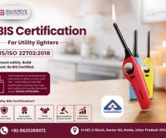 BIS Certification for Utility Lighters – IS/ISO 22702:2018