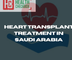 Heart Transplant Treatment In Saudi Arabia