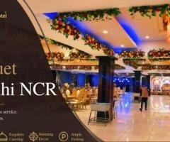 Luxury Best Banquet in Delhi NCR for Corporate and Social Functions