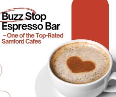 Buzz Stop Espresso Bar – One of the Top-Rated Samford Cafes