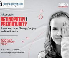 Affordable Retinopathy of Prematurity Treatment in Indore
