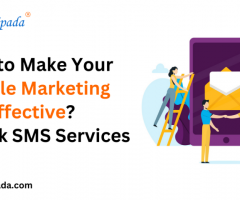 How to make your mobile marketing more effective?  - Try bulk SMS services