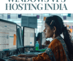 Windows VPS Hosting India Power, Performance & Full Control